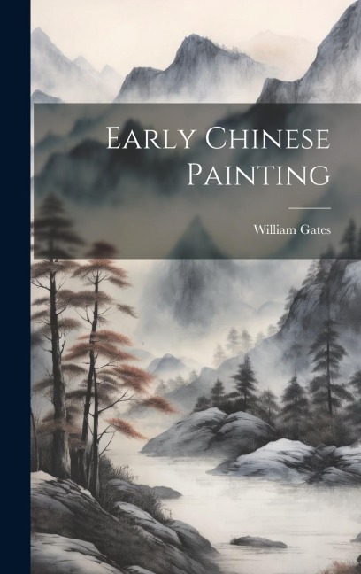 Early Chinese Painting