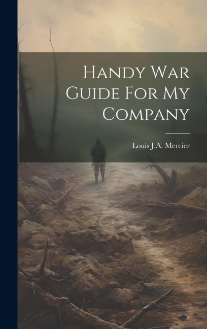 Handy War Guide For My Company