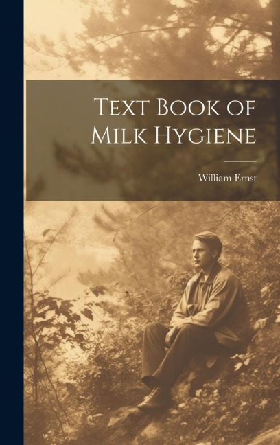 Text Book of Milk Hygiene