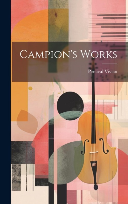Campions Works