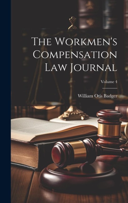 The Workmens Compensation Law Journal; Volume 4