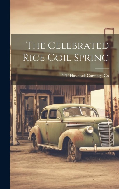 The Celebrated Rice Coil Spring