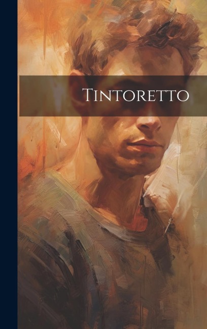 Tintoretto