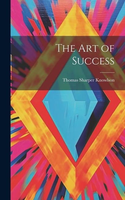 The Art of Success