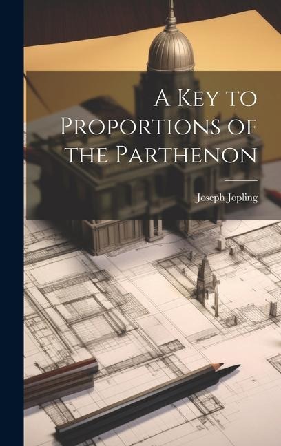 A Key to Proportions of the Parthenon