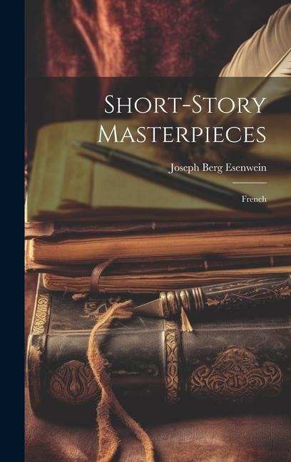 Short-Story Masterpieces: French