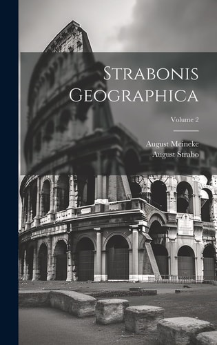 Strabonis Geographica; Volume 2