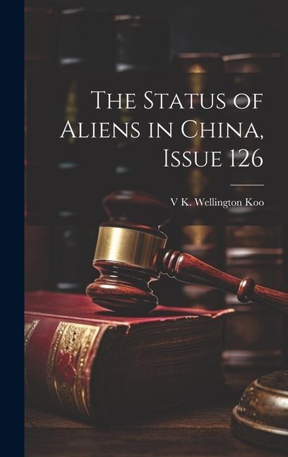 The Status of Aliens in China, Issue 126