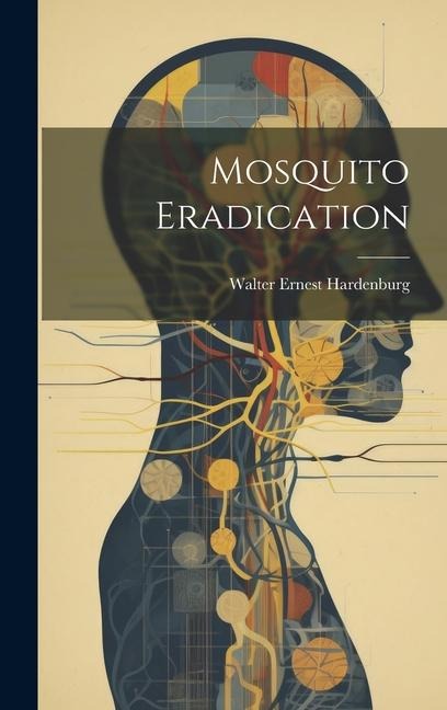 Mosquito Eradication