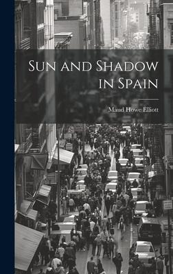 Sun and Shadow in Spain