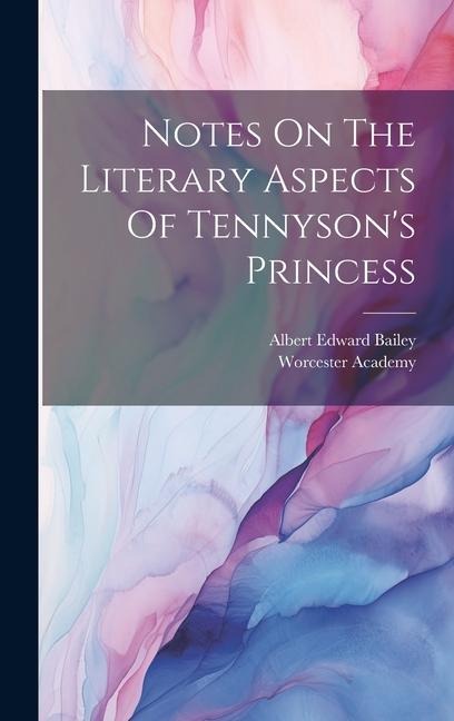 Notes On The Literary Aspects Of Tennysons Princess