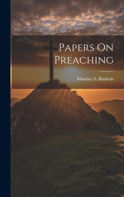 Papers On Preaching