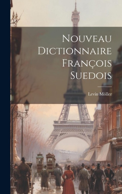 Nouveau Dictionnaire François Suedois