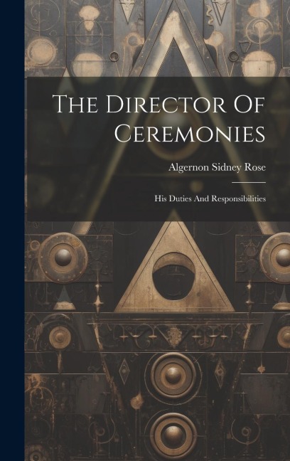 The Director Of Ceremonies: His Duties And Responsibilities