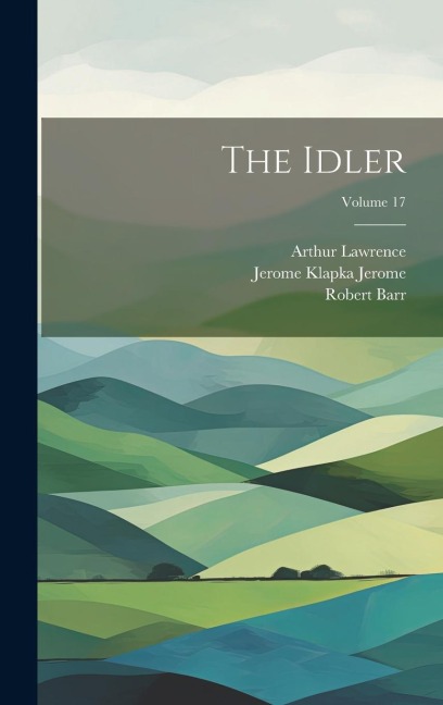 The Idler; Volume 17