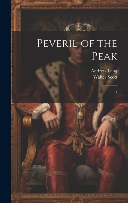 Peveril of the Peak: 3