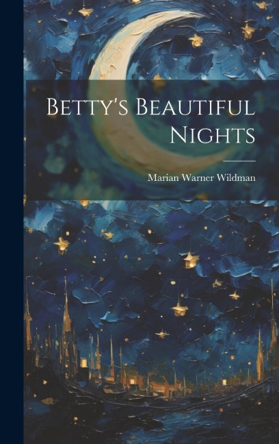Bettys Beautiful Nights