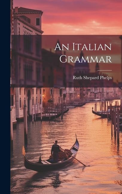An Italian Grammar