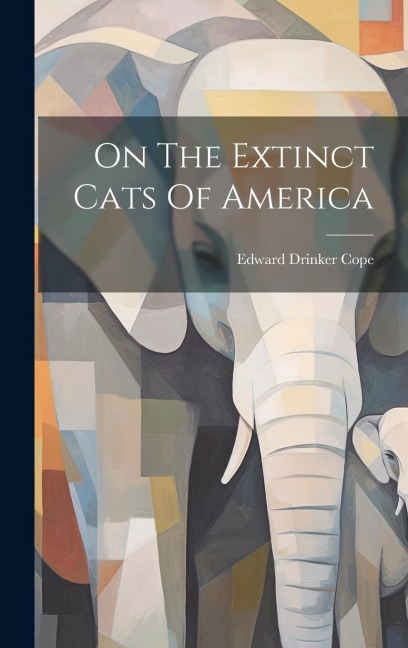On The Extinct Cats Of America