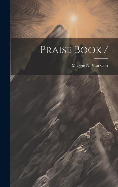 Praise Book /
