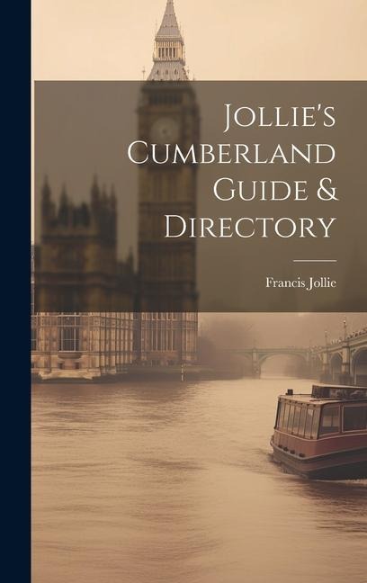 Jollies Cumberland Guide & Directory