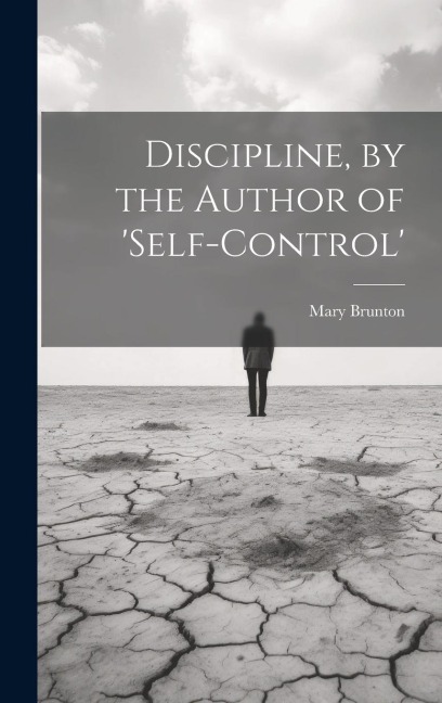 Discipline, by the Author of self-Control