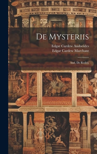 De Mysteriis And, De Reditu