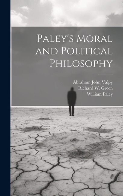Paleys Moral and Political Philosophy