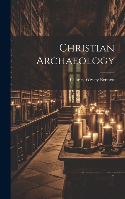 Christian Archaeology
