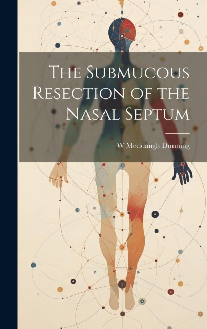 The Submucous Resection of the Nasal Septum