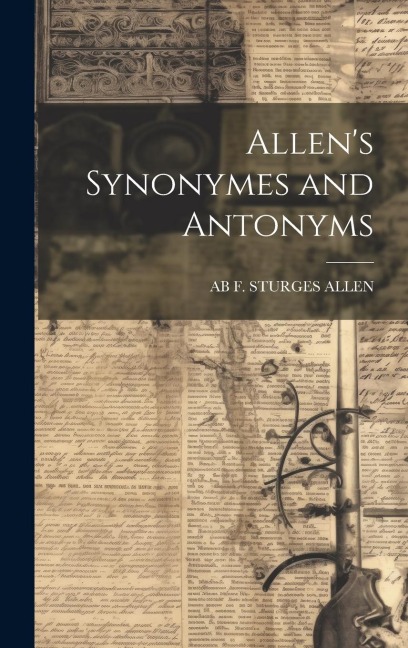 Allens Synonymes and Antonyms