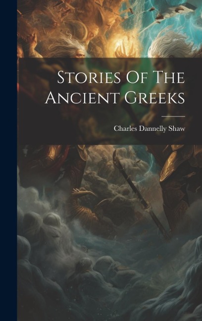 Stories Of The Ancient Greeks