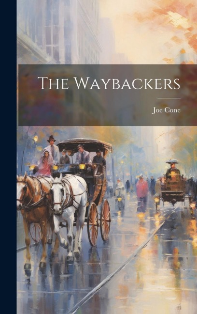 The Waybackers