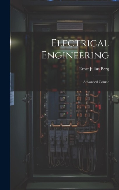 Electrical Engineering: Advanced Course