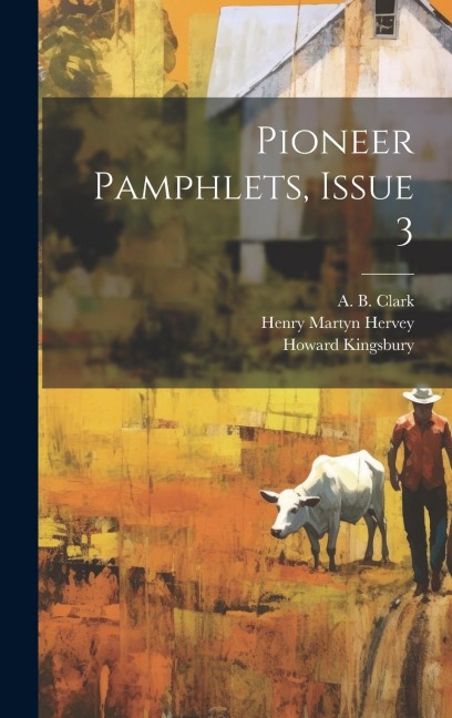 Pioneer Pamphlets, Issue 3