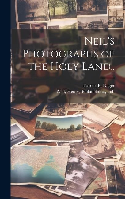 Neils Photographs of the Holy Land..