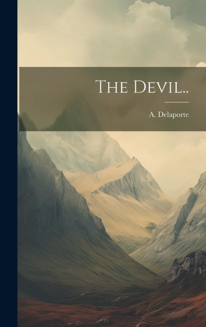 The Devil..