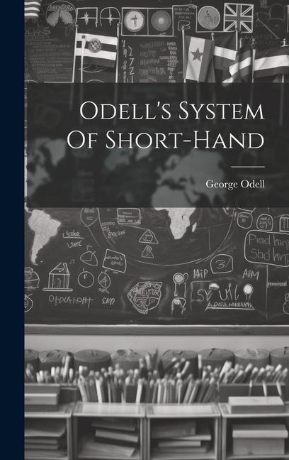 Odells System Of Short-hand