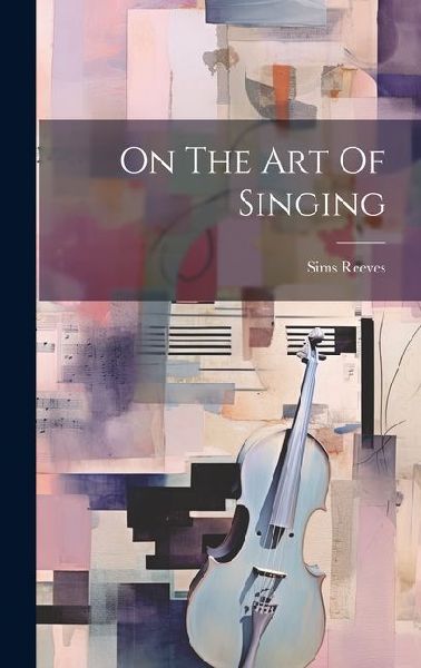 On The Art Of Singing
