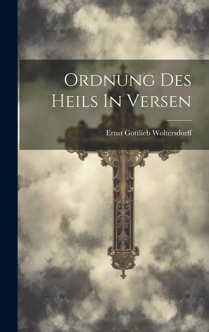 Ordnung Des Heils In Versen