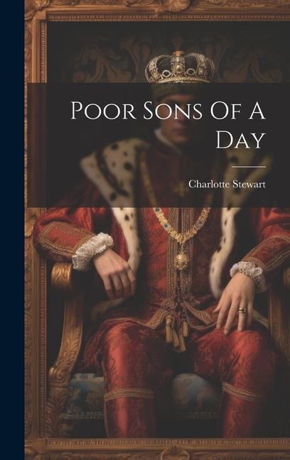 Poor Sons Of A Day