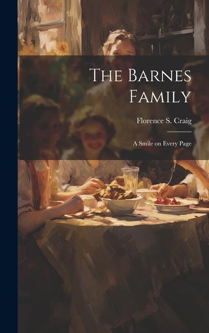 The Barnes Family: A Smile on Every Page
