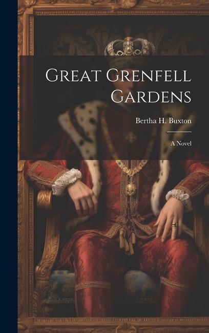 Great Grenfell Gardens
