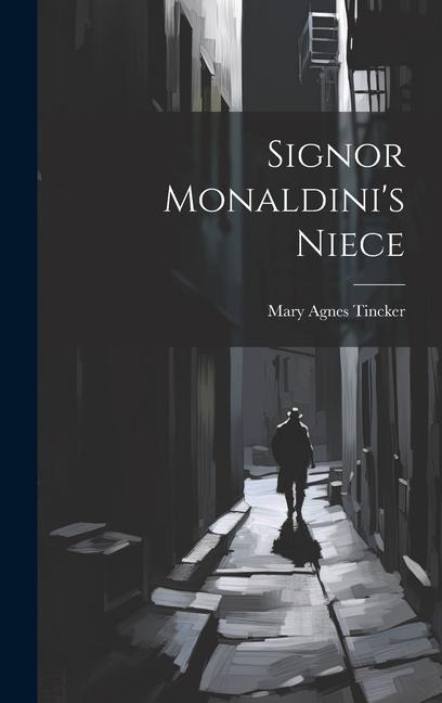 Signor Monaldinis Niece