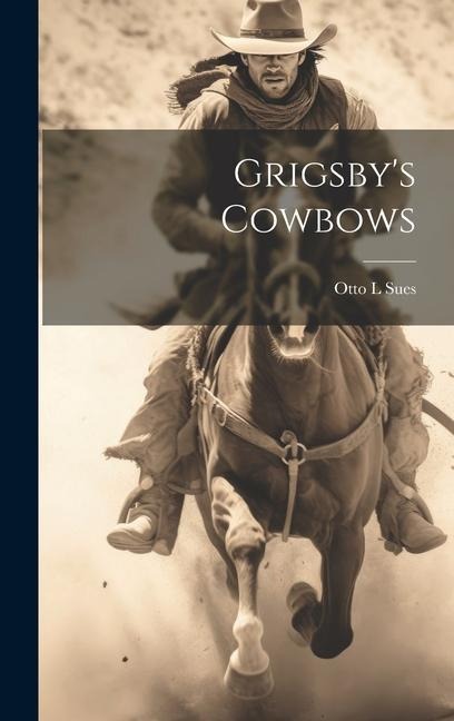 Grigsby's Cowbows