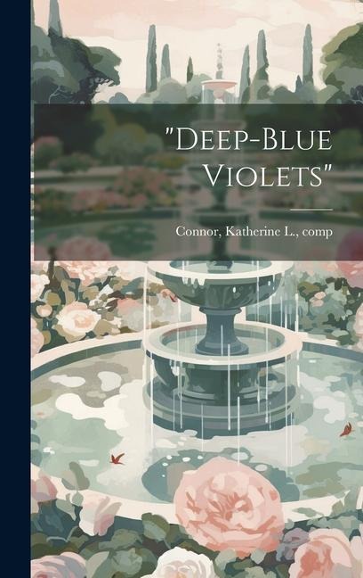 Deep-blue Violets