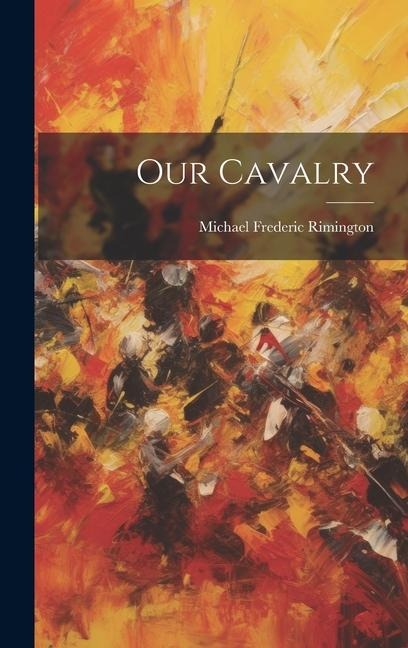 Our Cavalry