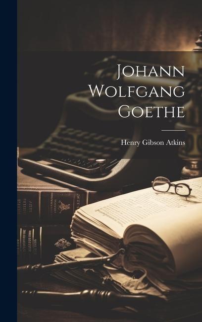 Johann Wolfgang Goethe