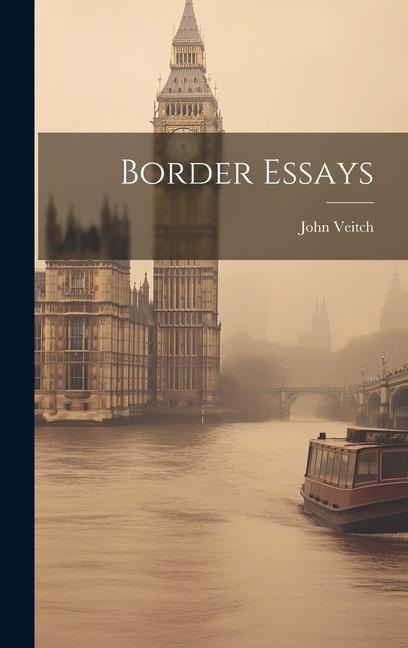 Border Essays