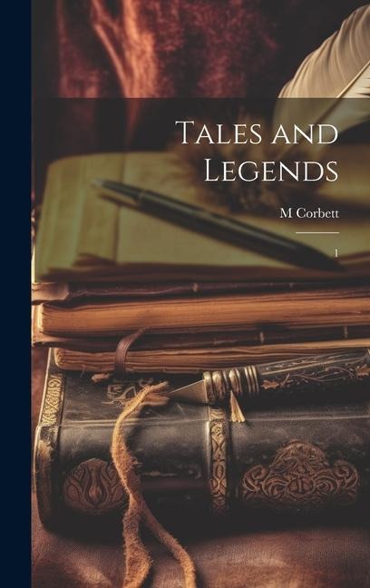 Tales and Legends: 1